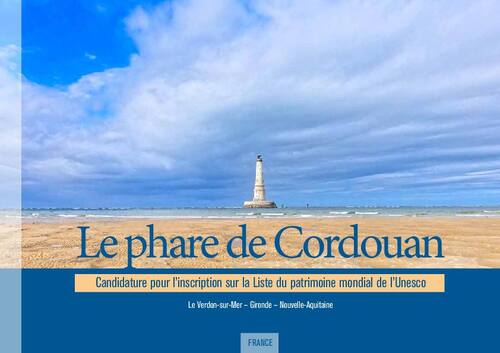 Le phare de Cordouan - UNESCO World Heritage Centre