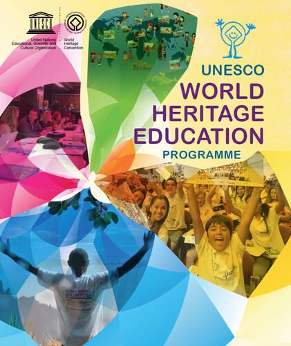 World Heritage Centre - World Heritage Education Programme Brochure